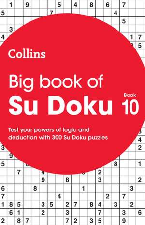 Collins Su Doku - Big Book of Su Doku 10 de Collins Puzzles