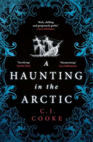 A Haunting in the Arctic de C. J. Cooke