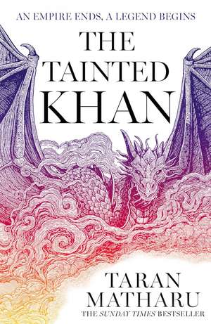 The Tainted Khan de Taran Matharu