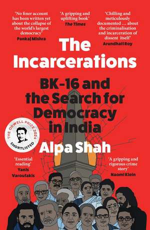 The Incarcerations de Alpa Shah