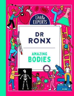 Amazing Bodies de Ronx