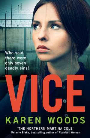 Vice de Karen Woods