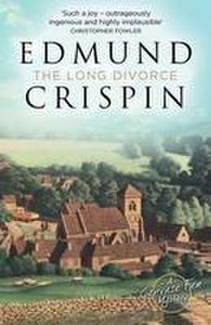 Crispin, E: Long Divorce