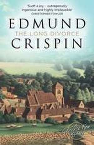 The Long Divorce de Edmund Crispin