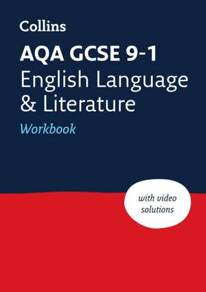 Aqa GCSE 9-1 English Language and Literature Workbook de Collins Gcse