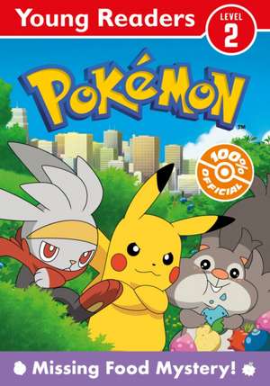 POKEMON: MISSING FOOD MYSTERY de Pokemon