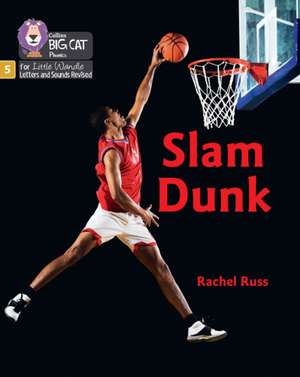 Slam Dunk de Rachel Russ