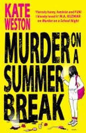 Murder on a Summer Break de Kate Weston