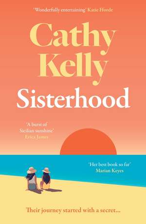 Sisterhood de Cathy Kelly