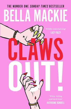 Claws Out! de Bella Mackie