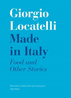 Made in Italy de Giorgio Locatelli