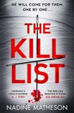 The Kill List de Nadine Matheson