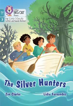 The Silver Hunters de Zoe Clarke