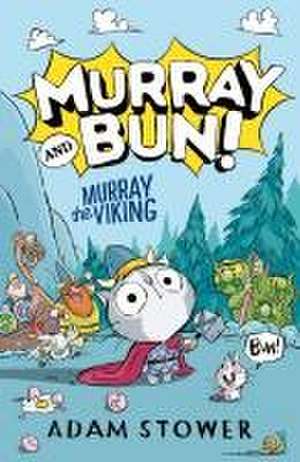 Murray the Viking de Adam Stower