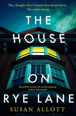 The House on Rye Lane de Susan Allott