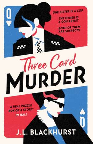 Three Card Murder de J. L. Blackhurst