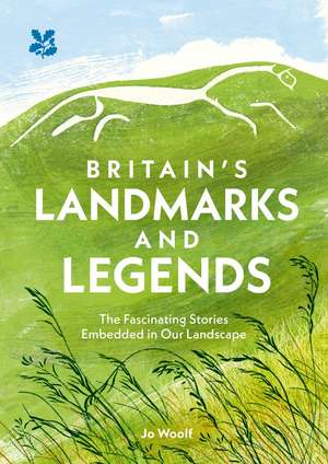 Britain's Landmarks and Landscapes de Jo Woolf