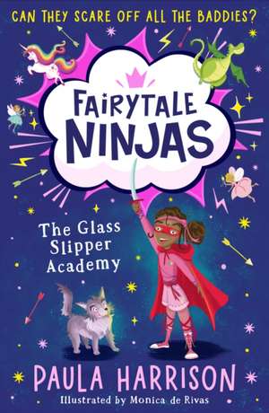 The Glass Slipper Academy de Paula Harrison