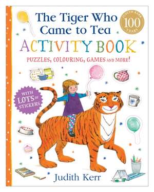 The Tiger Who Came to Tea Activity Book de Judith Kerr