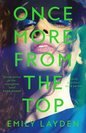 Layden, E: Once More From The Top de Emily Layden