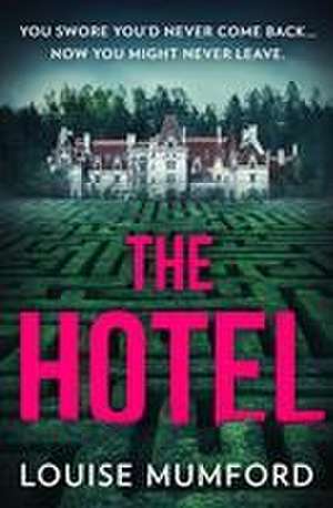 The Hotel de Louise Mumford