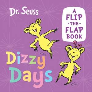 DIZZY DAYS BRD de Seuss