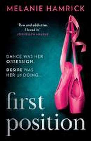 First Position de Melanie Hamrick