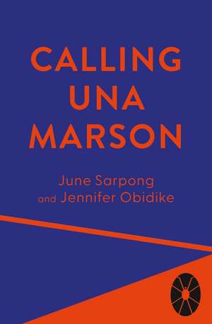 Calling Una Marson de June Sarpong