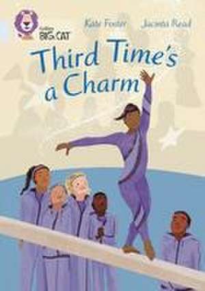 Third Time's a Charm de Kate Foster