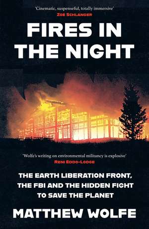 Fires in the Night de Matthew Wolfe