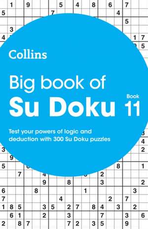 Collins Puzzles: Big Book of Su Doku 11 de Collins Puzzles