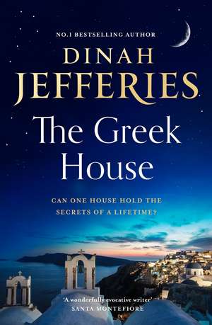 The Greek House de Dinah Jefferies