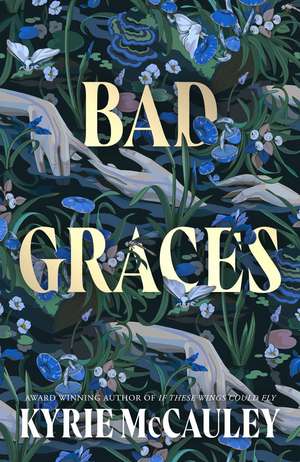 Bad Graces de Kyrie Mccauley