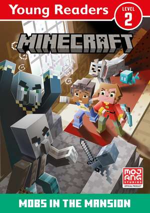 Minecraft Young Readers: Mobs in the Mansion! de Mojang AB