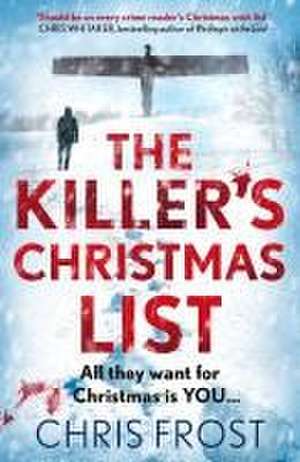 The Killer's Christmas List de Chris Frost