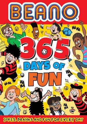 Beano 365 Days of Fun de Beano Studios