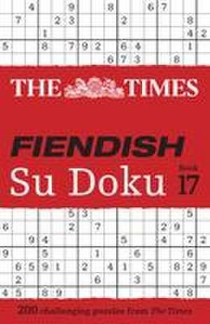 The Times Fiendish Su Doku Book 17 de The Times Mind Games