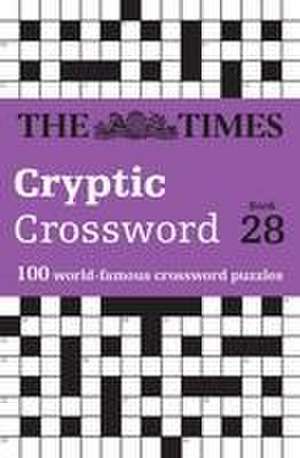 The Times Cryptic Crossword Book 28 de The Times Mind Games