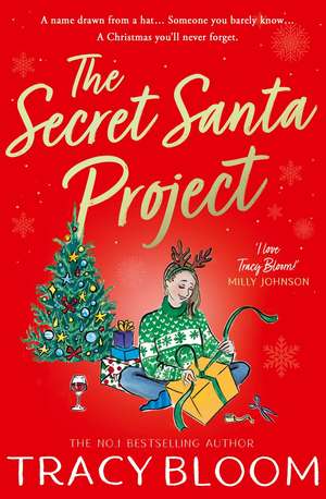 The Secret Santa Project de Tracy Bloom