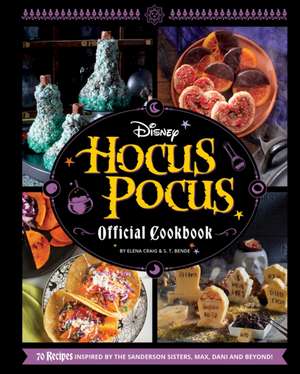 Disney Hocus Pocus: The Official Cookbook de Disney