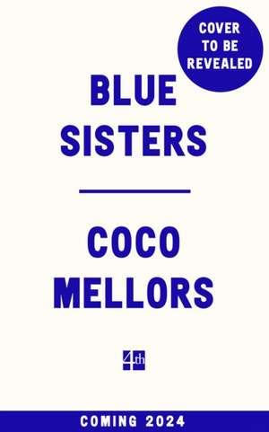 BLUE SISTERS HB de Coco Mellors
