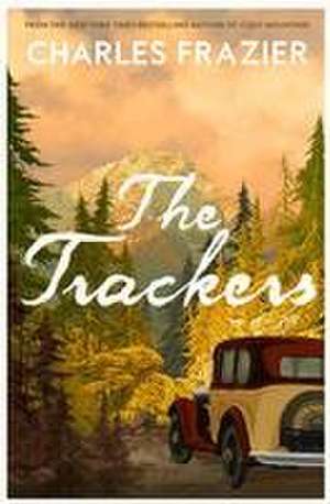 The Trackers de Charles Frazier