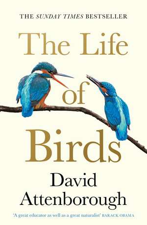 The Life of Birds de David Attenborough