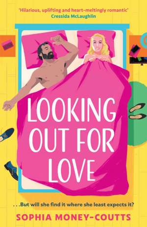 Looking Out for Love de Sophia Money-Coutts