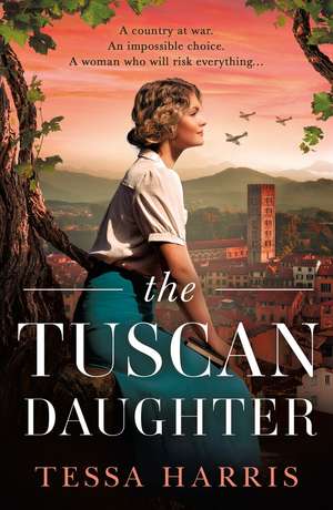 Tuscan Daughter de Tessa Harris