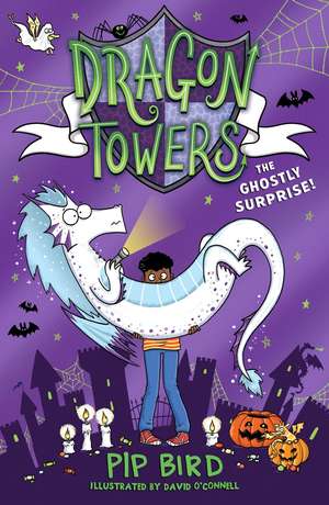 Dragon Towers: The Ghostly Surprise de Pip Bird