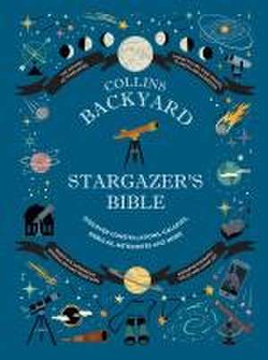 Collins Stargazer's Bible de Ian Ridpath