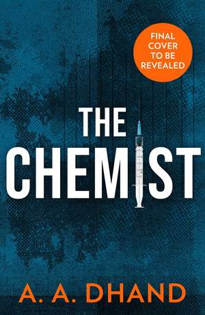 The Chemist de A. A. Dhand