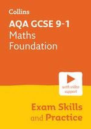 Collins GCSE Maths 9-1 -- Aqa GCSE 9-1 Maths Foundation Exam Skills Workbook de Collins Gcse