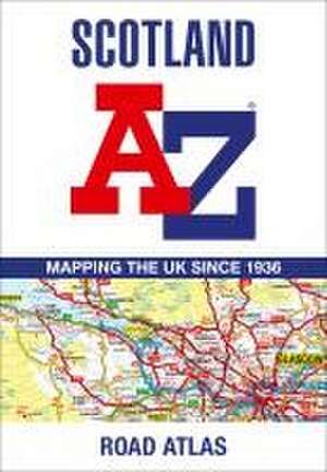 Scotland A-Z Road Atlas de A-Z Maps